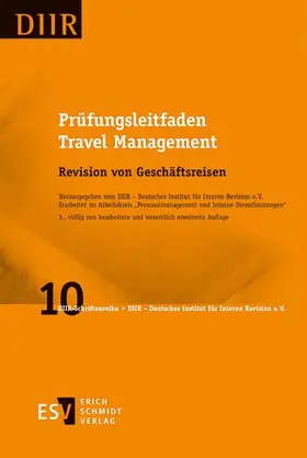 DIIR – Deutsches Institut für Interne Revision e. V. |  Prüfungsleitfaden Travel Management | Buch |  Sack Fachmedien