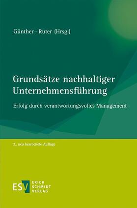 Günther / Ruter |  Grundsätze nachhaltiger Unternehmensführung | Buch |  Sack Fachmedien
