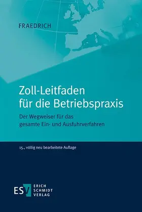 Fraedrich |  Zoll-Leitfaden für die Betriebspraxis | eBook | Sack Fachmedien