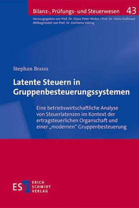 Braun |  Latente Steuern in Gruppenbesteuerungssystemen | eBook | Sack Fachmedien