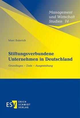 Eulerich |  Stiftungsverbundene Unternehmen in Deutschland | eBook | Sack Fachmedien
