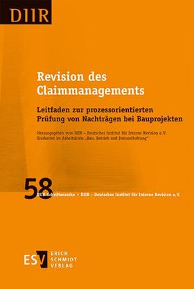 DIIR - Deutsches Institut für Interne Revision e. V. |  Revision des Claimmanagements | Buch |  Sack Fachmedien