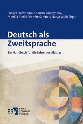 Herausgegeben von Ludger Hoffmann, Shinichi Kameyama, Monika Riedel, Pembe Sahiner, Nadja Wulff |  Deutsch als Zweitsprache | Buch |  Sack Fachmedien