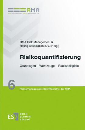 Risk Management Association e. V. | Risikoquantifizierung | Buch | 978-3-503-17402-7 | sack.de