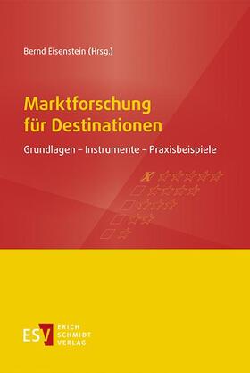 Eisenstein |  Marktforschung für Destinationen | eBook | Sack Fachmedien