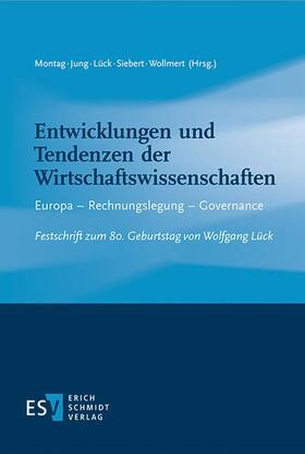 Montag / Jung / Lück |  Entwicklungen und Tendenzen der Wirtschaftswissenschaften | eBook | Sack Fachmedien