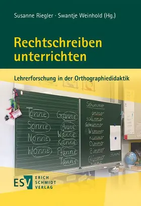 Riegler / Weinhold |  Rechtschreiben unterrichten | Buch |  Sack Fachmedien