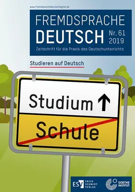 Goethe-Institut / Fandrych / Mohr |  Fremdsprache Deutsch  -  - Heft 61 (2019): Studieren auf Deutsch | Buch |  Sack Fachmedien