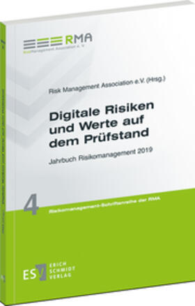 Risk Management Association e. V. |  Digitale Risiken und Werte auf dem Prüfstand | Buch |  Sack Fachmedien