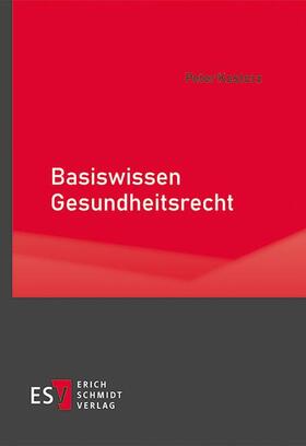 Kostorz |  Basiswissen Gesundheitsrecht | eBook | Sack Fachmedien