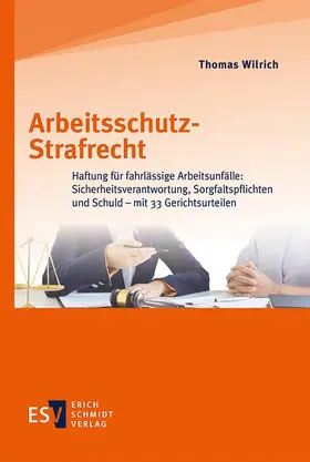 Wilrich |  Arbeitsschutz-Strafrecht | eBook | Sack Fachmedien