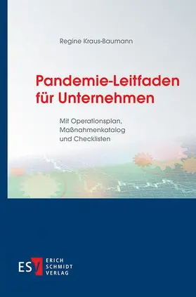 Kraus-Baumann |  Pandemie-Leitfaden für Unternehmen | Buch |  Sack Fachmedien