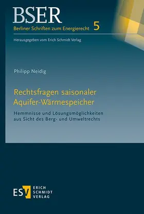 Neidig |  Rechtsfragen saisonaler Aquifer-Wärmespeicher | eBook | Sack Fachmedien