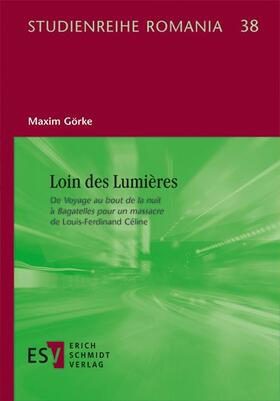 Görke |  Loin des Lumières | Buch |  Sack Fachmedien