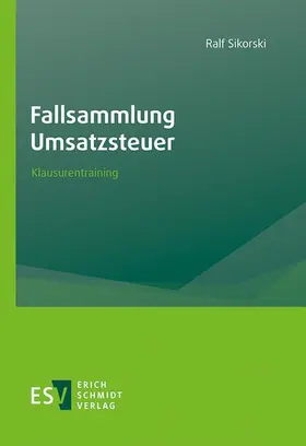 Sikorski |  Fallsammlung Umsatzsteuer | eBook | Sack Fachmedien