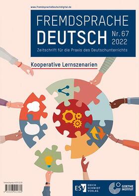 Goethe-Institut / Fandrych / Klimaszyk |  Fremdsprache Deutsch  -  - Heft 67 (2022): Kooperative Lernszenarien | Buch |  Sack Fachmedien