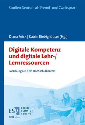 Feick / Biebighäuser |  Digitale Lehr-/Lernressourcen und digitale Kompetenz | Buch |  Sack Fachmedien