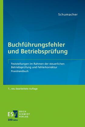 Schumacher / Leister | Buchführungsfehler und Betriebsprüfung | E-Book | sack.de