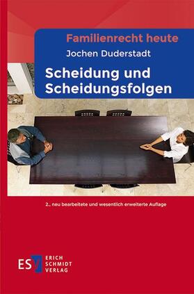 Duderstadt |  Familienrecht heute Scheidung und Scheidungsfolgen | Buch |  Sack Fachmedien