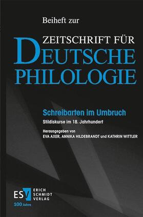 Axer / Hildebrandt / Wittler |  Schreibarten im Umbruch | Buch |  Sack Fachmedien