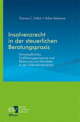 Fallak / Büteröwe |  Insolvenzrecht in der steuerlichen Beratungspraxis | Buch |  Sack Fachmedien