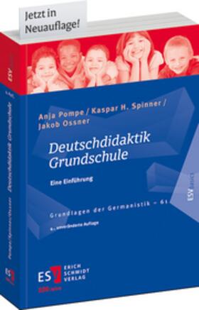 Pompe / Spinner / Ossner |  Deutschdidaktik Grundschule | Buch |  Sack Fachmedien