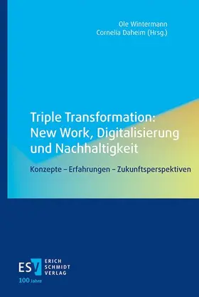 Wintermann / Daheim |  Triple Transformation: New Work, Digitalisierung und Nachhaltigkeit | Buch |  Sack Fachmedien