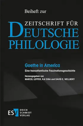 Lepper / Sina / Wellbery |  Goethe in America | Buch |  Sack Fachmedien