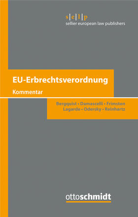 Bergquist / Damascelli / Frimston |  EU-Erbrechtsverordnung | Buch |  Sack Fachmedien