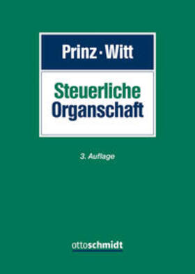 Prinz / Witt |  Steuerliche Organschaft | Buch |  Sack Fachmedien
