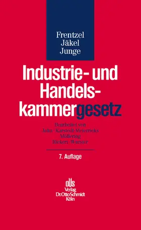 Frentzel / Jäkel / Jahn |  Industrie- und Handelskammergesetz | eBook | Sack Fachmedien