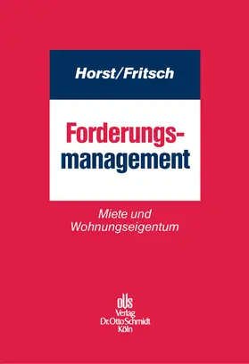 Horst / Fritsch |  Forderungsmanagement | eBook | Sack Fachmedien