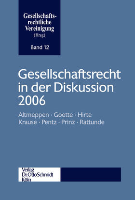  Gesellschaftsrecht in der Diskussion 2006 | eBook | Sack Fachmedien