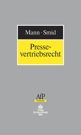 Mann / Smid |  Pressevertriebsrecht | eBook | Sack Fachmedien