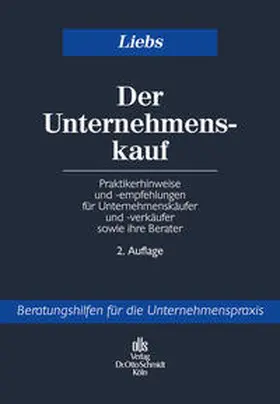 Liebs |  Der Unternehmenskauf | Buch |  Sack Fachmedien