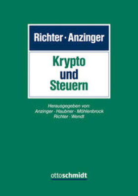 Richter / Anzinger |  Krypto und Steuern | Buch |  Sack Fachmedien