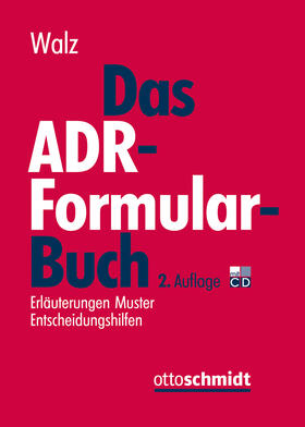 Walz |  ADR-Formularbuch | Buch |  Sack Fachmedien
