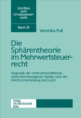 Pull |  Sphärentheorie im Mehrwertsteuerrecht | Buch |  Sack Fachmedien