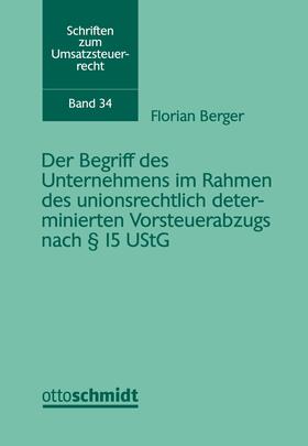 Berger |  Berger, F: Begriff des Unternehmens im Rahmen des unionsrech | Buch |  Sack Fachmedien