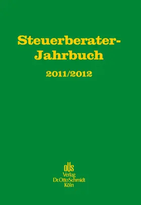 Rödder / Günkel / Niemann | Steuerberater-Jahrbuch 2011/2012 | Buch | 978-3-504-62657-0 | sack.de