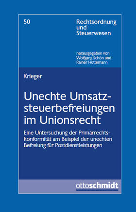 Krieger |  Unechte Umsatzsteuerbefreiungen im Unionsrecht | Buch |  Sack Fachmedien
