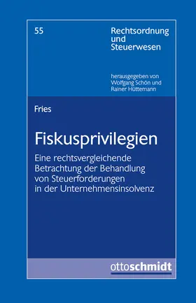 Fries |  Fiskusprivilegien | Buch |  Sack Fachmedien