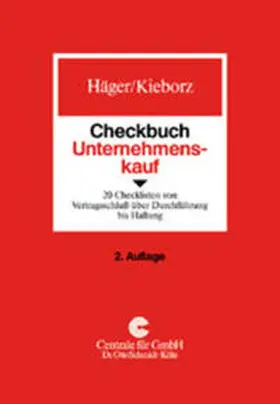 Häger / Reschke |  Checkbuch Unternehmenskauf | Buch |  Sack Fachmedien