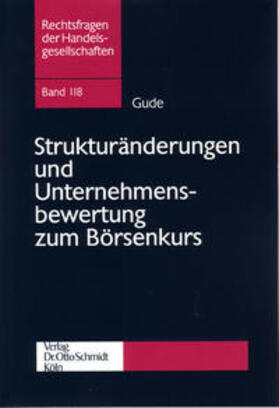 Gude |  Strukturänderungen und Unternehmensbewertung zum Börsenkurs | Buch |  Sack Fachmedien