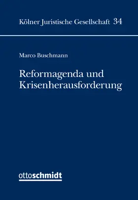 Buschmann |  Reformagenda und Krisenherausforderung | Buch |  Sack Fachmedien