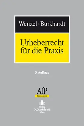 Wenzel |  Urheberrecht für die Praxis | Buch |  Sack Fachmedien