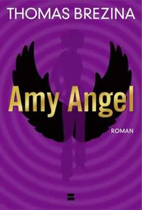 Brezina |  Amy Angel | Buch |  Sack Fachmedien