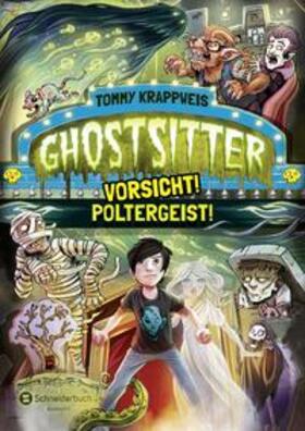 Krappweis |  Ghostsitter 02. Vorsicht! Poltergeist! | Buch |  Sack Fachmedien