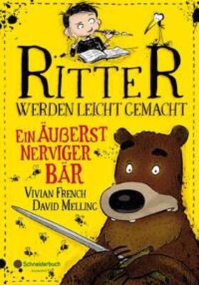 French |  Ritter werden leicht gemacht - Ein äußerst nerviger Bär | Buch |  Sack Fachmedien