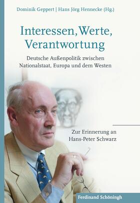 Geppert / Hennecke |  Interessen, Werte, Verantwortung | Buch |  Sack Fachmedien